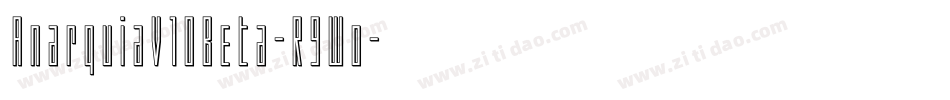 AnarquiaV10Beta-R9Wo字体转换