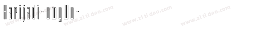 Harijadi-owgWo字体转换