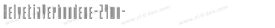 HelvetiaVerbundene-24wo字体转换