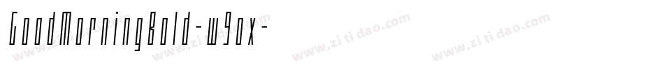 GoodMorningBold-w9ox字体转换