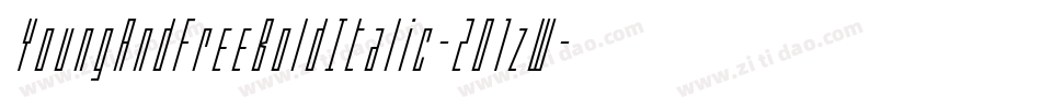 YoungAndFreeBoldItalic-2O1zW字体转换