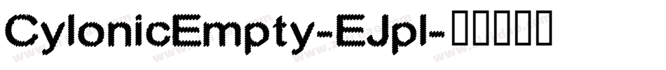CylonicEmpty-EJpl字体转换