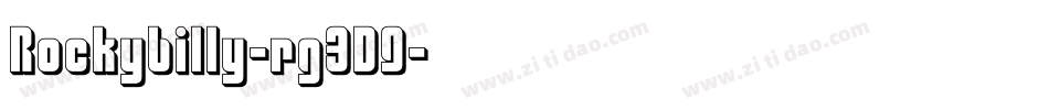 Rockybilly-rg3D9字体转换 Rockybilly-rg3D9字体转换