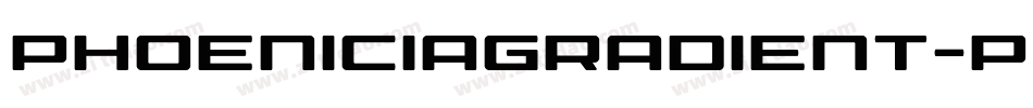 PhoeniciaGradient-pX91字体转换