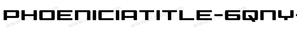 PhoeniciaTitle-6qnY字体转换