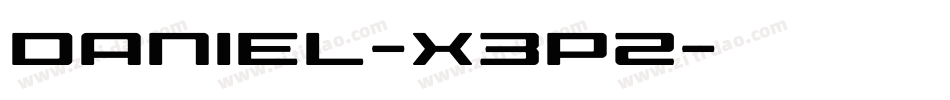 Daniel-X3P2字体转换