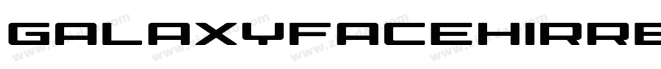 Galaxyfacehirreg-r3p9字体转换