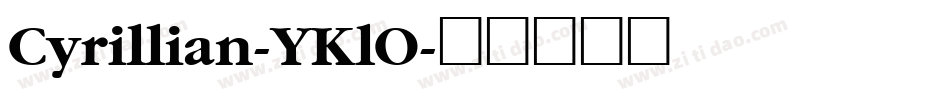 Cyrillian-YKlO字体转换