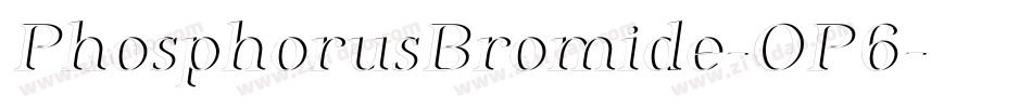 PhosphorusBromide-OP6字体转换