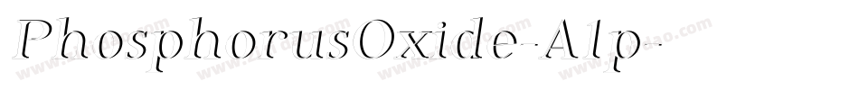 PhosphorusOxide-A1p字体转换