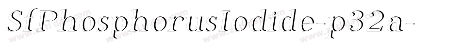 SfPhosphorusIodide-p32a字体转换 SfPhosphorusIodide-p32a字体转换
