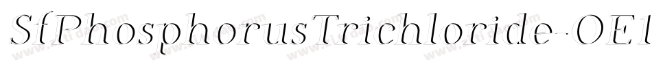 SfPhosphorusTrichloride-OE18字体转换 SfPhosphorusTrichloride-OE18字体转换