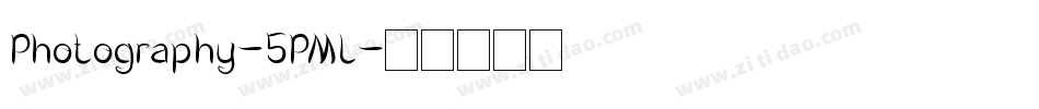 Photography-5PML字体转换