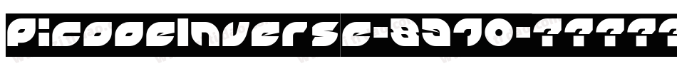 PicaaeInverse-8970字体转换