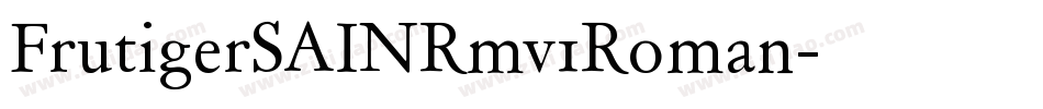 FrutigerSAINRmv1Roman字体转换