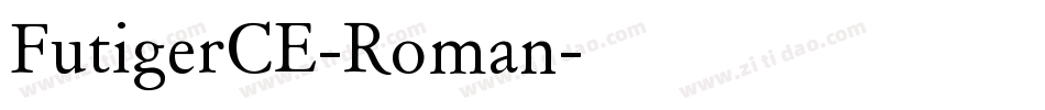 FutigerCE-Roman字体转换