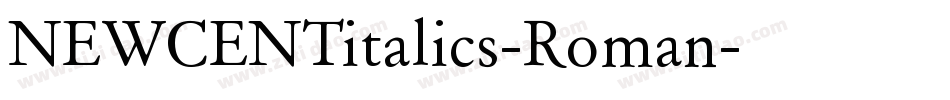 NEWCENTitalics-Roman字体转换