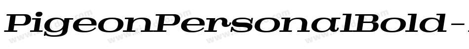 PigeonPersonalBold-LBe4字体转换 PigeonPersonalBold-LBe4字体转换