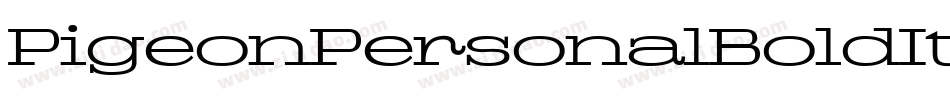 PigeonPersonalBoldItalic-XPBK字体转换 PigeonPersonalBoldItalic-XPBK字体转换