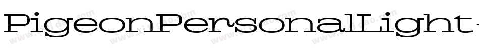 PigeonPersonalLight-gGq6字体转换 PigeonPersonalLight-gGq6字体转换