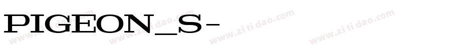 PIGEON_S字体转换