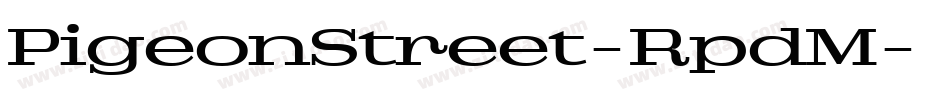 PigeonStreet-RpdM字体转换
