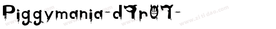Piggymania-d9r07字体转换 Piggymania-d9r07字体转换