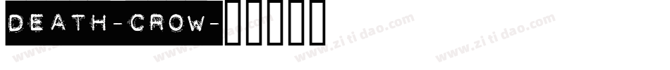 DEATH-CROW字体转换