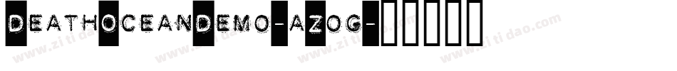 DeathOceanDemo-aZog字体转换