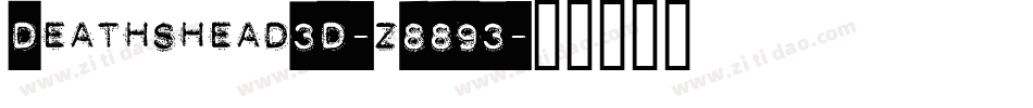 Deathshead3D-z8893字体转换
