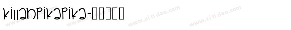 KillahPikaPika字体转换
