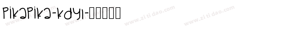 PikaPika-KdYl字体转换