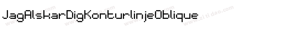JagAlskarDigKonturlinjeOblique-legX字体转换