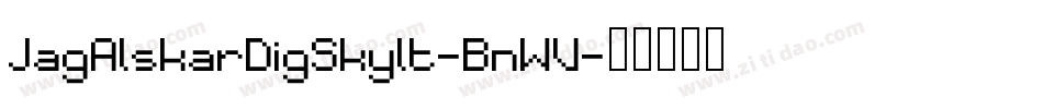 JagAlskarDigSkylt-BnWV字体转换