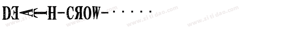 DEATH-CROW字体转换
