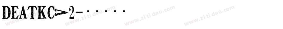 DeatkcV2字体转换