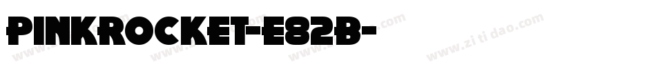 PinkRocket-e82B字体转换