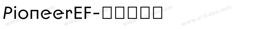 PioneerEF字体转换