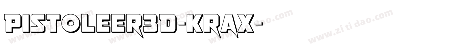 Pistoleer3D-KraX字体转换
