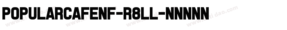 PopularCafeNf-r8LL字体转换
