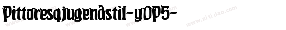 Pittoresqjugendstil-y0P5字体转换