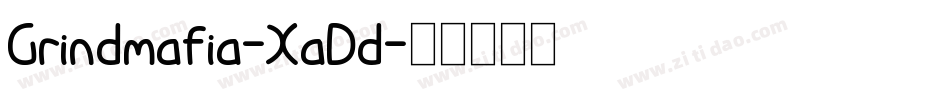 Grindmafia-XaDd字体转换