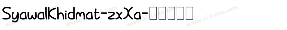 SyawalKhidmat-zxXa字体转换