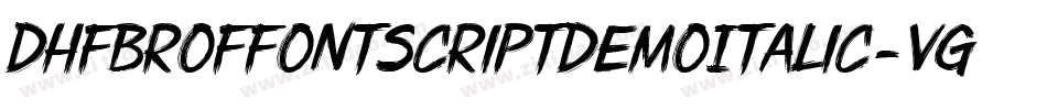 DhfBroffontScriptDemoItalic-Vg3Z字体转换
