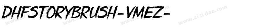 DhfStoryBrush-VMeZ字体转换