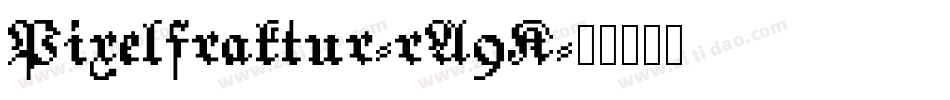 Pixelfraktur-rA9K字体转换