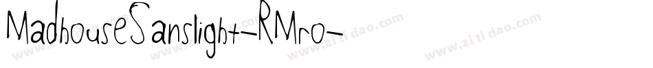 MadhouseSanslight-RMro字体转换
