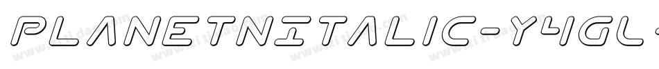 PlanetNItalic-Y4GL字体转换