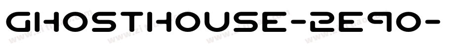 GhostHouse-2e9o字体转换