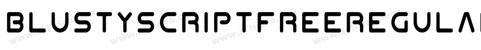 BlustyScriptFreeRegular-PKGzm字体转换